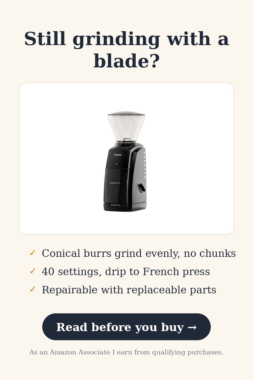 Coffee Grinder — Still grinding with a blade?