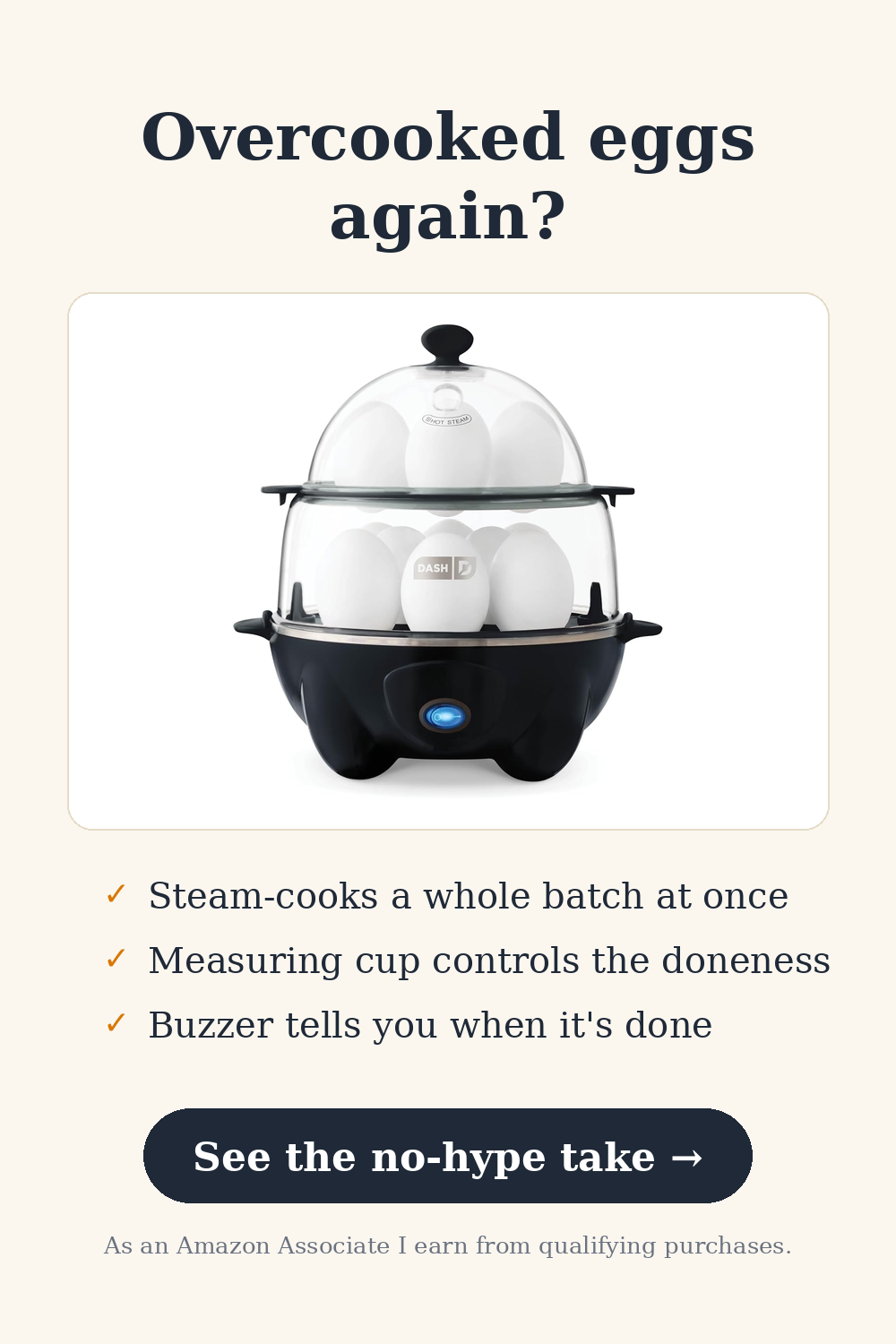 Egg Cooker — Overcooked eggs again?