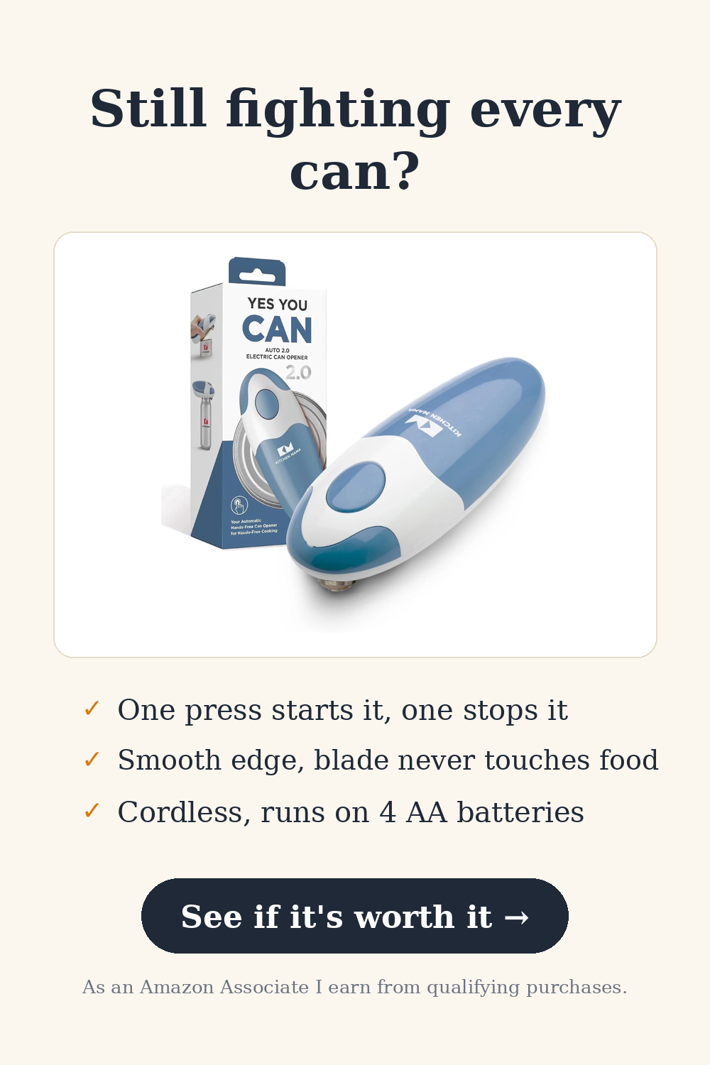 Electric Can Opener — Still fighting every can?