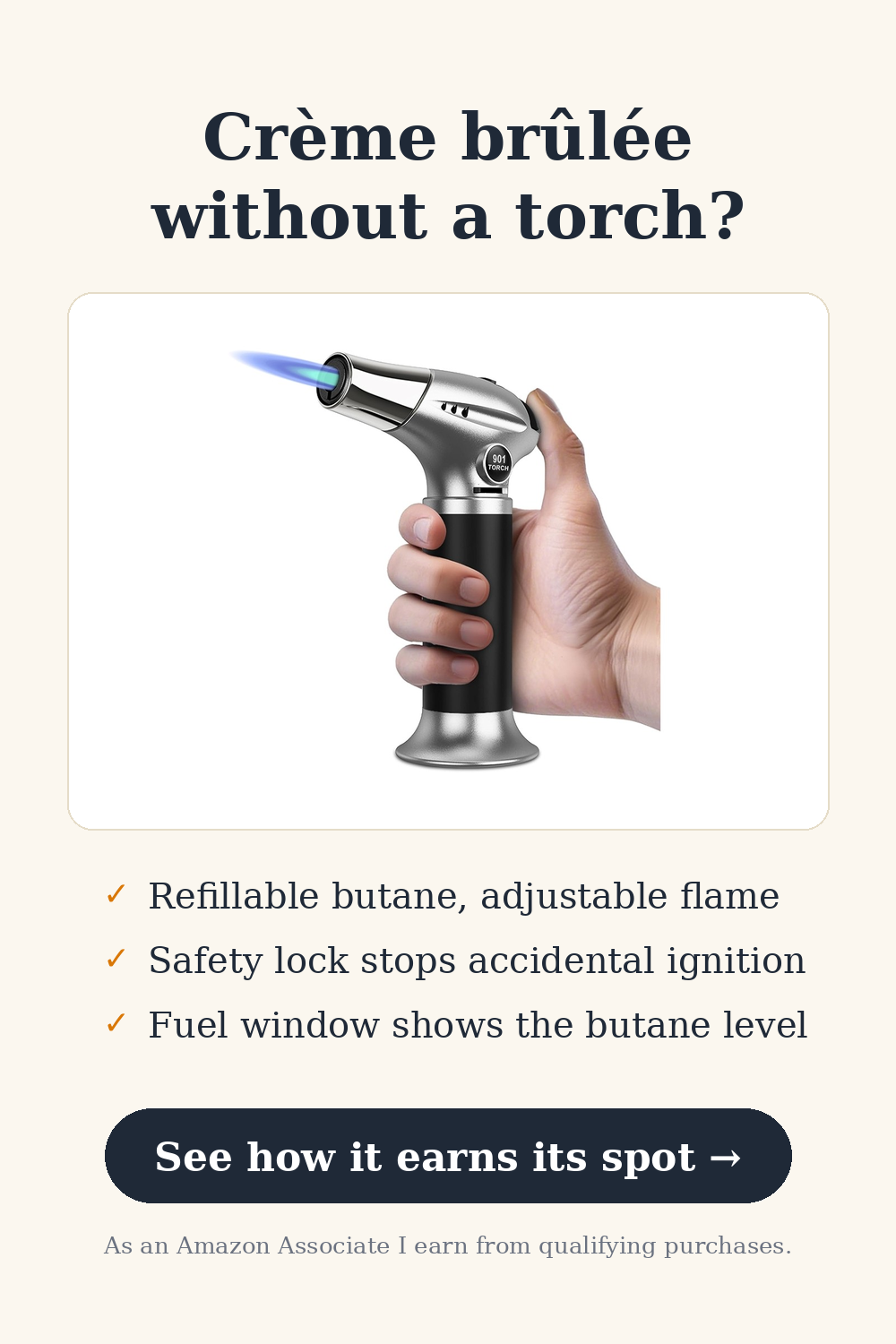 Kitchen Torch — Crème brûlée without a torch?